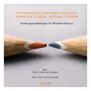 Psychologische Kontrakte gestalten, Verhalten steuern, Leistung steigern